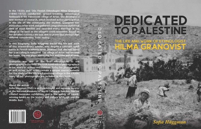 Dedicated to Palestine: The Life and Work of Ethnologist Hilma Granqvist